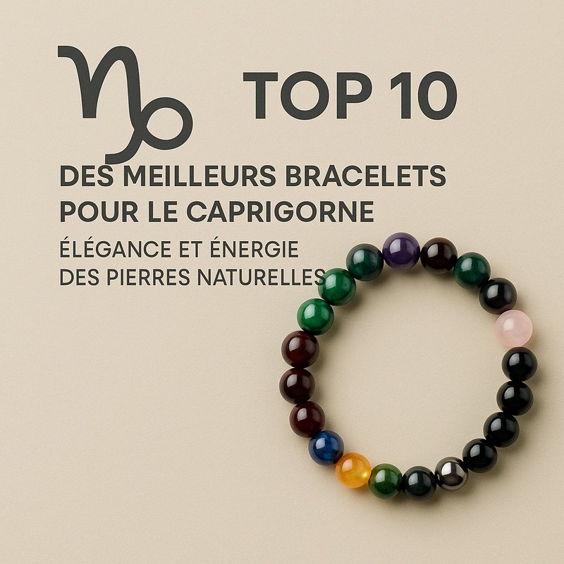 top bracelet capricorne lithotherapie